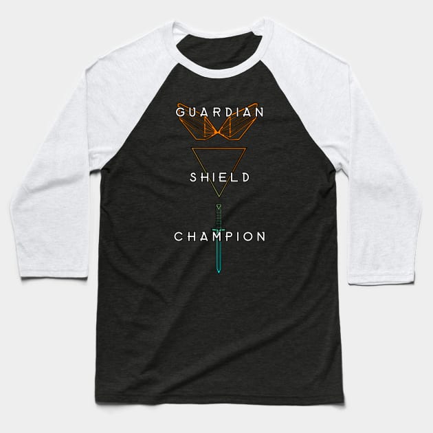 Guardian, Shield, Champion Baseball T-Shirt by PurgatoryArchaeologicalSurvey